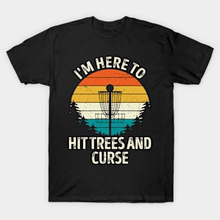 Funny Disc Golf Hit Trees and Curse Vintage Disc Golf T-Shirt